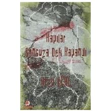KAPILAR SONSUZA DEK KAPANDI - ARZU ÖCAL