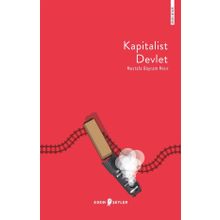 Kapitalist Devlet - Mustafa Bayram Mısır
