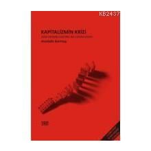 KAPITALIZMIN KRIZI - MUSTAFA DURMUŞ (ISBN:9786055668013)