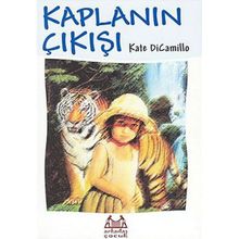 Kaplanın Çıkışı - Kate Dicamillo