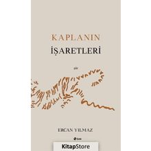 Kaplanın İşaretleri - Ercan Yılmaz