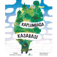 Kaplumbağa Kasabası - Michelle Cuevas