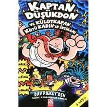 Kaptan Düşükdon ve Külotkapan Kötü Kadının Intikamı - Dav Pilkey