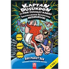Kaptan Düşükdon ve Mor Tuvalet Kabını İnsanlarının İnanılmaz Muzırlıkları - Dav Pilkey