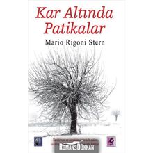 Kar Altında Patikalar - Mario Rigoni Stern