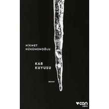 Kar Kuyusu - Hikmet Hükümenoğlu