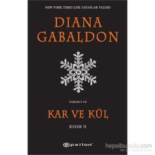 Kar ve Kül Kısım 2 - Diana Gabaldon