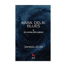 Kara Delik Blues - Janna Levin