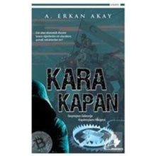 Kara Kapan - A. Erkan Akay