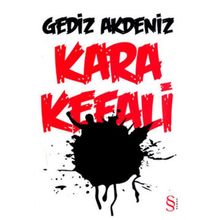 KARA KEFALI - GEDIZ AKDENIZ