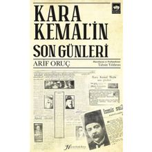 Kara Kemal'in Son Günleri Arif Oruç