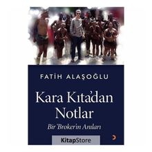 Kara Kıta'dan Notlar - Fatih Alaşoğlu