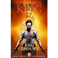 KARA KULE - EVE GIDEN YOL - STEPHEN KING