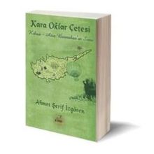 Kara Oklar Çetesi 2 Kıbrıs - Ahmet Şerif İzgören