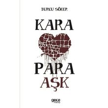 Kara Para Aşk - Burcu Söker