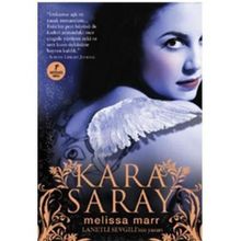KARA SARAY - MELISSA MARR