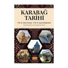Karabağ Tarihi Kasım Hacıyev Eyyub
