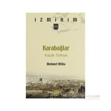 KARABAĞLAR KÜÇÜK TÜRKIYE - GENEL