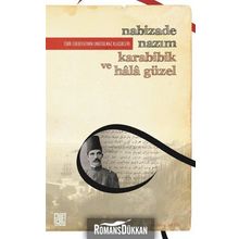 Karabibik ve Hala Güzel - Nabizade Nazım