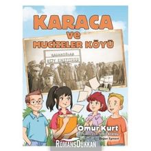 Karaca Ve Mucizeler Köyü - Ömür Kurt