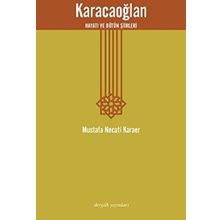 KARACAOĞLAN HAYATI VE BÜTÜN ŞIIRLERI - MUSTAFA NECATI KARAER