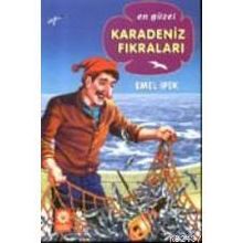 KARADENIZ FIKRALARI - EMEL İPEK