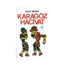 KARAGÖZ HACIVAT - OLCAY GÖÇMEN