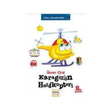 KARAGÖZ'ÜN HELIKOPTERI - ÜNVER ORAL