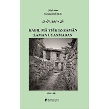 Karahan Kitabevi Zaman Uyanmadan Kabıl Ma Yfik Iz Zaman