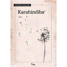 KARAHINDIBA - SINAN SÜLÜN