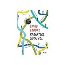 Karaktere Giden Yol - David Brooks