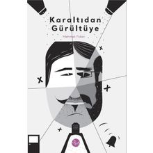 Karaltıdan Gürültüye - Mehmet Fidan