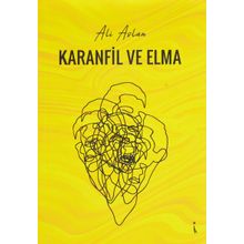 Karanfil ve Elma - İkinci Adam Yayınları