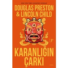 Karanlığın Çarkı - Douglas Preston Lincoln Child