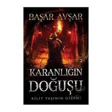 Karanlığın Doğuşu - Başar Avşar - Cinius Yayınları