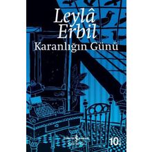 Karanlığın Günü - Leyla Erbil