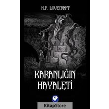 Karanlığın Hayaleti - H.p. Lovecraft