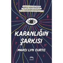 Karanlığın Şarkısı - Ciltli - Marci Lyn Curtis