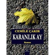 Karanlık Ay - Cemile Çakır