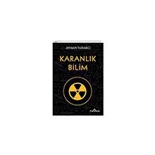 Karanlık Bilim - Ayhan Tarakcı