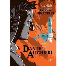 Karanlık Büyük Hikâyeler - Dante Alighieri Paola Cantatore