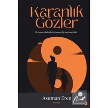 Karanlık Gözler - Asuman Eren