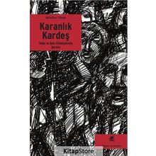 Karanlık Kardeş - Müslüm Yücel