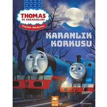 Karanlık Korkusu -Thomas ve Arkadaşları - Kolektif