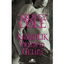 Karanlık Prens’in Gelini - Kresley Cole