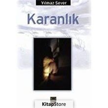KARANLIK - YILMAZ SEVER