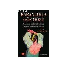 KARANLIKLA GÖZ GÖZE - LISA FITTIPALDI