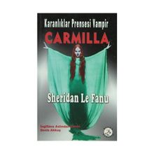 Karanlıklar Prensesi Vampir Carmilla - Sheridan Le Fanu