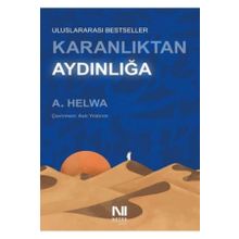Karanlıktan Aydınlığa - A. Helwa