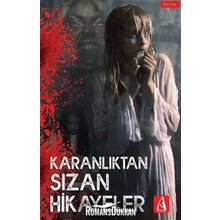 Karanlıktan Sızan Hikayeler - Kollektif